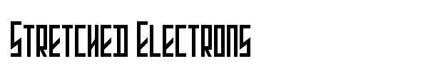Stretched Electrons font preview